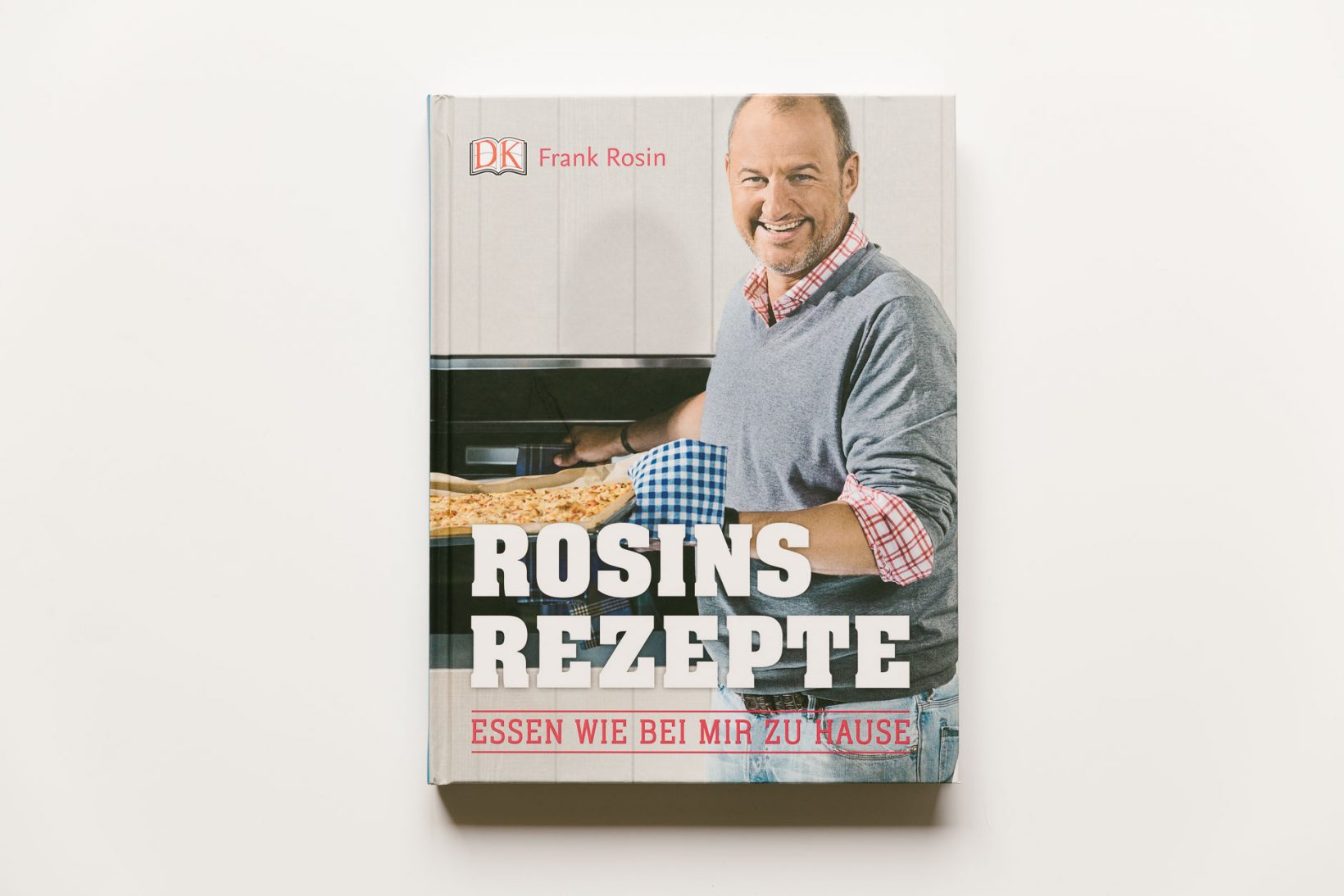 Frank Rosin - Rosins Rezepte Essen wie bei mir Zuhause